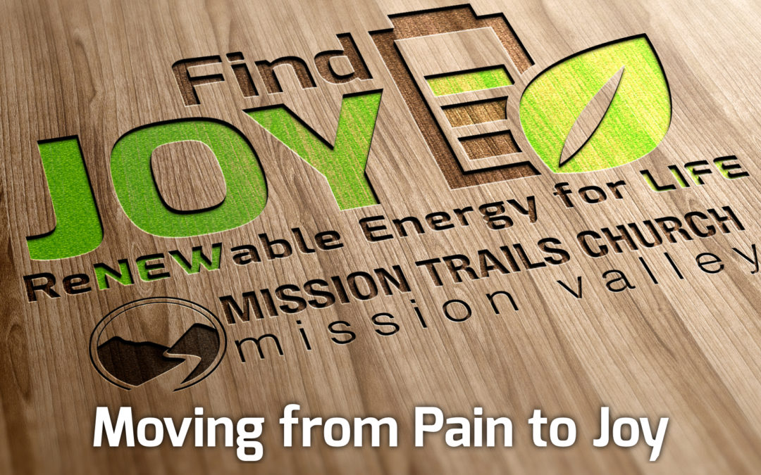 Moving From Pain To Joy