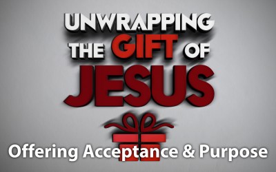 Offering Acceptance and Purpose